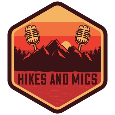 Hikes and Mics Podcast
