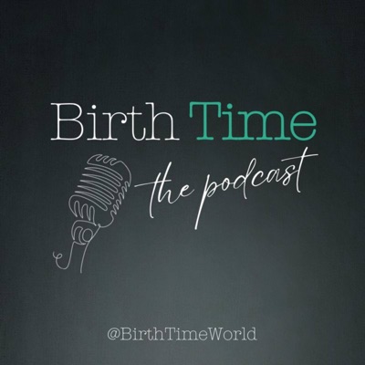 Birth Time: the podcast:Homebirth Midwife, Jo Hunter & Photographer and Doula, Jerusha Sutton