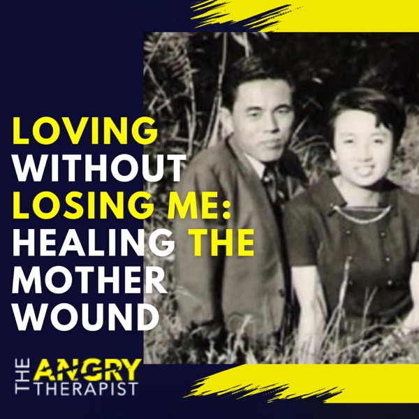 Loving Without Losing Me: Healing the Mother Wound photo