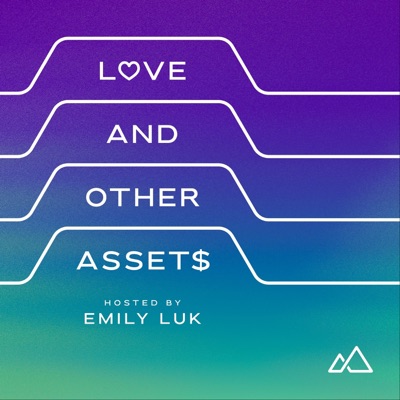 Love & other assets Love & other assets