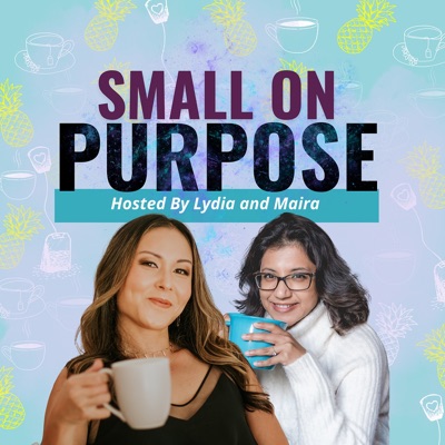 SMALL ON PURPOSE