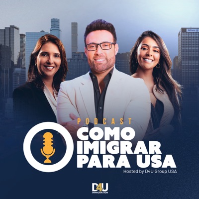 COMO IMIGRAR PARA OS EUA:D4U GROUP USA