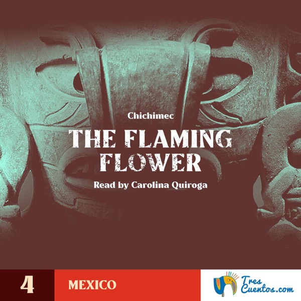4 - The Flaming Flower - Mexico - Mythology photo
