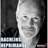 Rachlins Reprimande