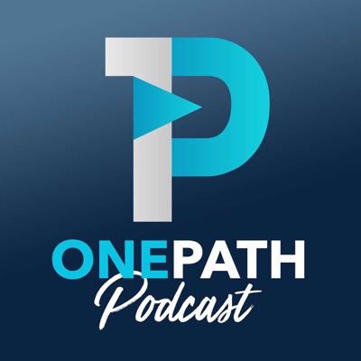OnePath Podcast OnePath Podcast