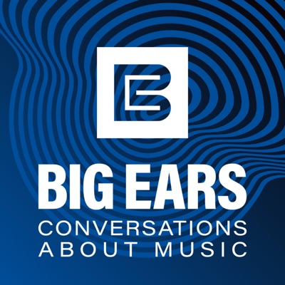 Big Ears: Conversations About Music:Big Ears Festival