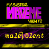 My Sister Made Me View It: Malevolent - My Sister Made Me View It