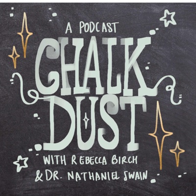 Chalk Dust:Nathaniel Swain