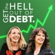 Get the Hell Out of Debt