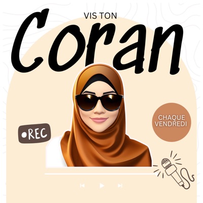 Vis ton Coran Vis ton Coran