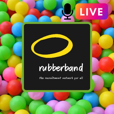 Rubberband LIVE - The Australian Recruitment and Talent Acquisition Podcast:Edan Haddock