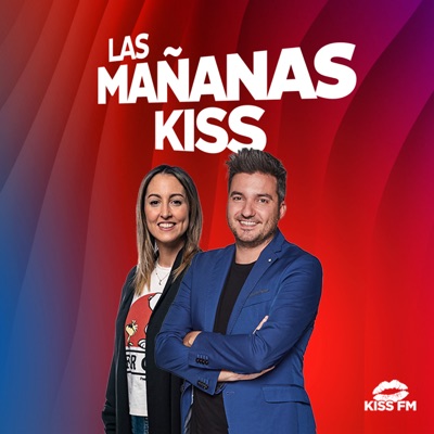 Las Mañanas KISS:KISS FM