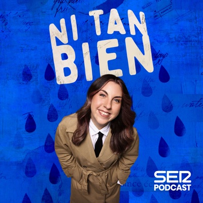Ni tan bien Ni tan bien