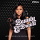 Beauty and Brains Podcast