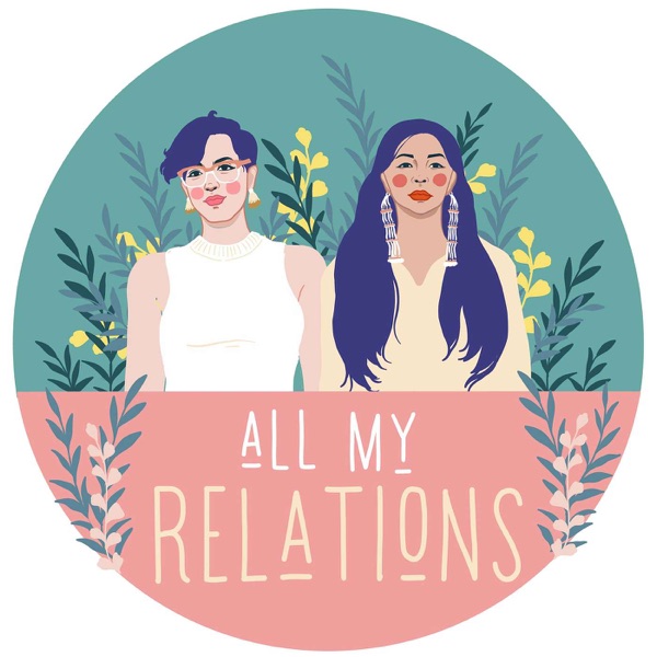 All My Relations Podcast banner image