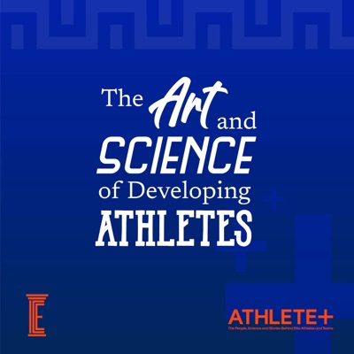 The Art and Science of Developing Athletes
