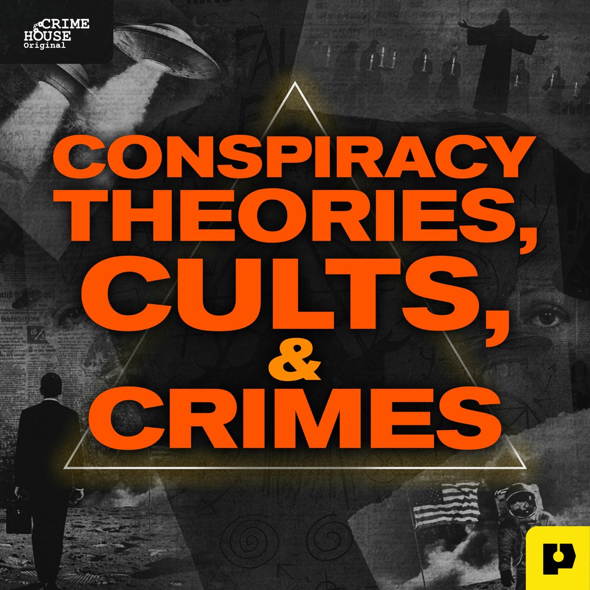 Conspiracy Theories, Cults, & Crimes - Crime House