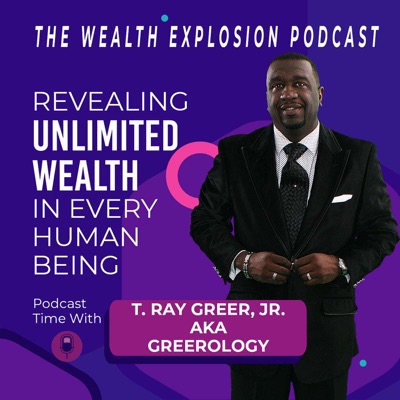 The Wealth Explosion Podcast