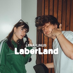 LaberLand | Der Podcast von Lena&Linus