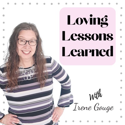 Loving Lessons Learned- The Sleep Coaching Podcast