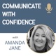 The Communicate With Confidence Podcast