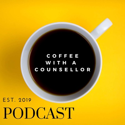 Coffee with a Counsellor's Podcast