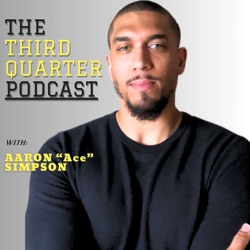 The Third Quarter Podcast