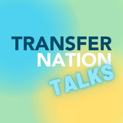 Transfer Nation Talks