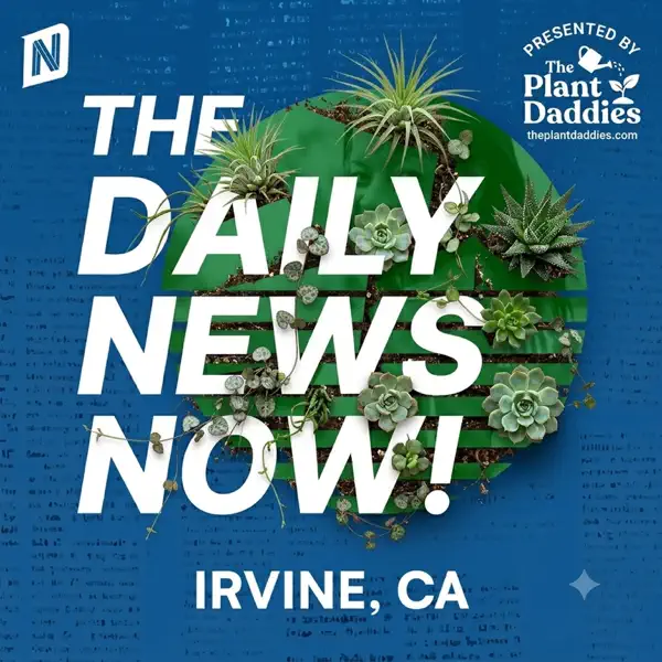 Irvine News Today | 2 Min News | The Daily News Now!