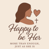 Happy To Be Her - Jessica Elizabeth