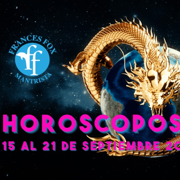 HORÓSCOPOS 15 AL 21 DE SEPTIEMBRE 2025 photo