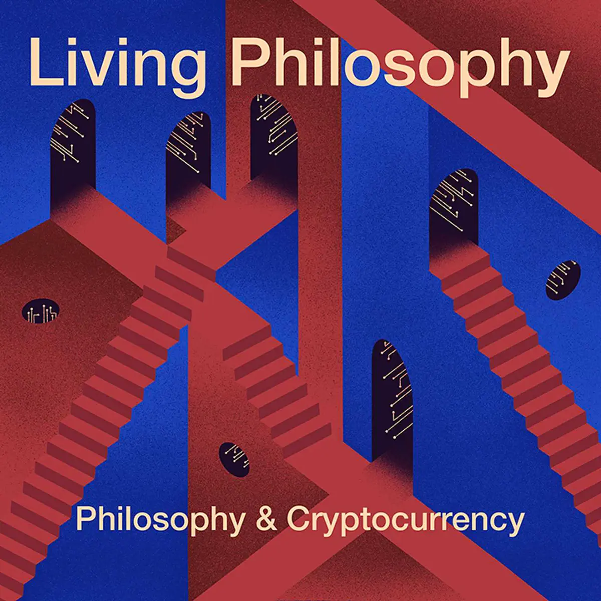 Philosophy & Cryptocurrency wi... - Living Philosophy - Apple Podcasts