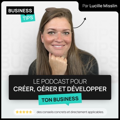 Business Tips - conseils en création et gestion d'entreprise Business Tips - conseils en création et gestion d'entreprise