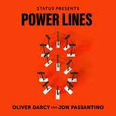Power Lines with Oliver Darcy and Jon Passantino