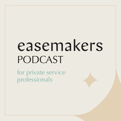 The Easemakers Podcast The Easemakers Podcast