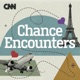 Chance Encounters