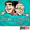 The Adam and Dr. Drew Show - PodcastOne / Carolla Digital