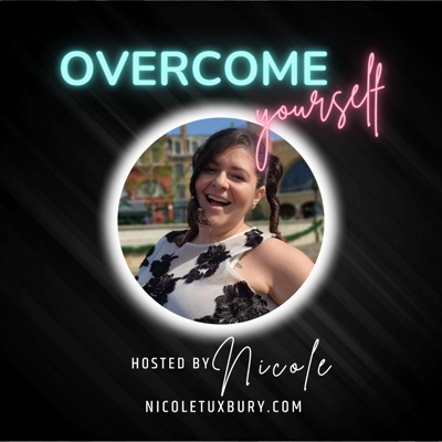Overcome Yourself - The Podcast
