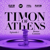 Timon of Athens - Writer Kenneth Cavander, Director Andy Wolk & Actor Anthony Cochrane
