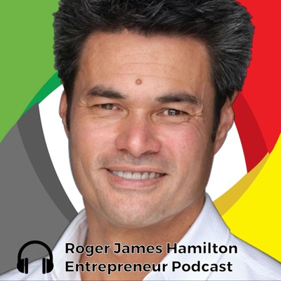 Roger's Entrepreneur Podcast Roger's Entrepreneur Podcast