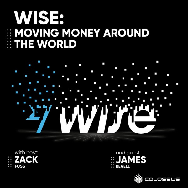 Wise: Moving Money Around the World