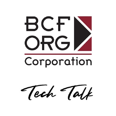 BCF ORG Tech Talk