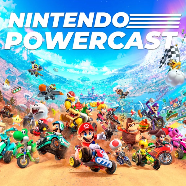 Nintendo Power Cast - Nintendo Podcast