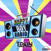 Podcast artwork for Nappy Boy Radio with T-Pain by PodcastOne