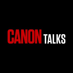 Canon Talks