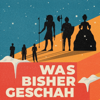 Was bisher geschah - Geschichtspodcast - Joachim Telgenbüscher, Nils Minkmar new Single