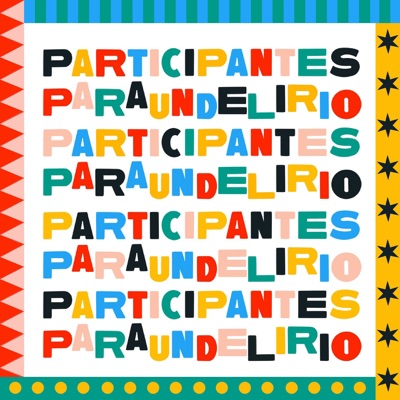 Participantes para un delirio Participantes para un delirio