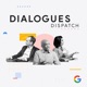 Dialogues Dispatch