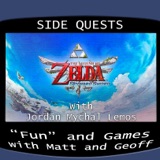 Side Quests Episode 293: The Legend of Zelda: Skyward Sword with Jordan Mychal Lemos