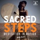 Sacred Steps: Meditation In Motion